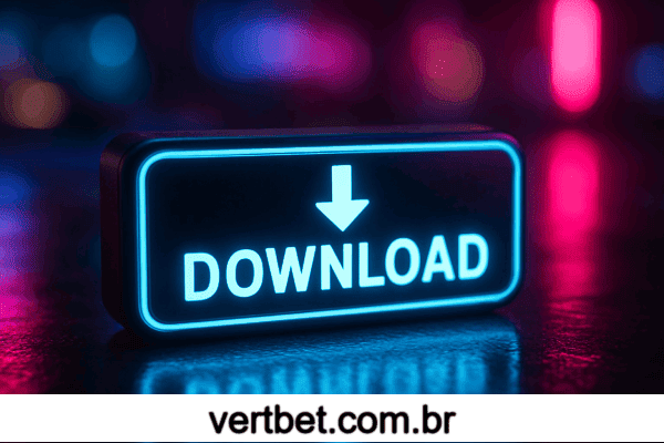 VERTBET app com download fácil e gratuito